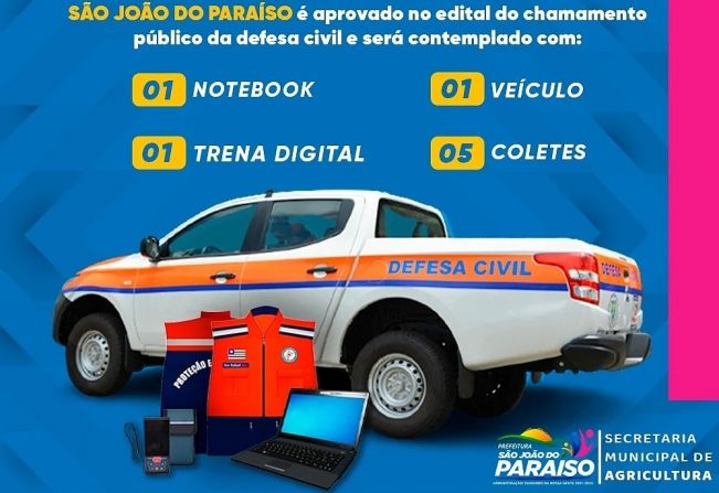 A PREFEITURA DE SÃO JOÃO DO PARAISO FOI CONTEMPLADA COM UM KIT DEFESA CIVIL