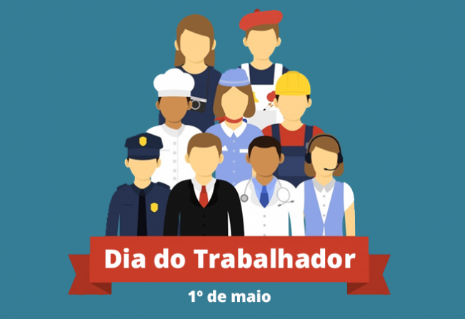 1º de Maio, dia do Trabalhador